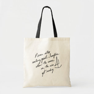 Handgeschreven Zeilen Stoppen Nooit Grote Lengtes Tote Bag