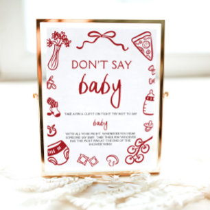 Handgetekende Italiaanse Baby Dont Say Baby Baby s Poster