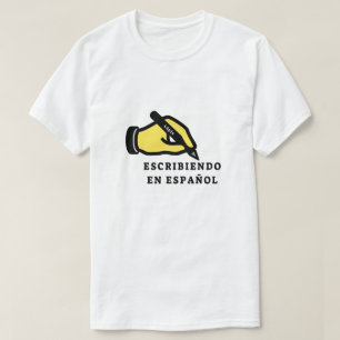 Handje met potlood en tekst: escribiendo en españ t-shirt