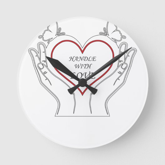 Handle With Love Ronde Klok (Voorkant)