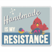 Handmade is My Resistance-Blue Rectangle sticker (Devant)