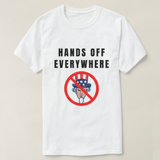 Hands off everywhere t-shirt (Design voorkant)