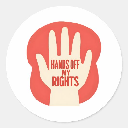 Hands Off My Rights – Equality Ronde Sticker (Voorkant)