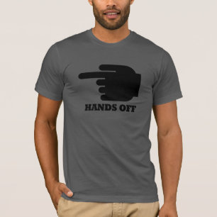 HANDS OFF PUNT LINKS -.png T-shirt