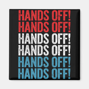 Hands Off Rally Protest T-shirt.png Magneet