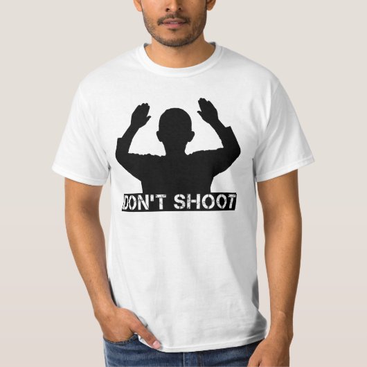Hands Up - DON SHOOT T-shirts NIET (Voorkant)
