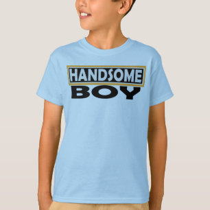 HANDSOME BOY T-SHIRT