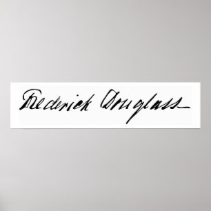 Handtekening van de apotheker Frederick Douglass Poster