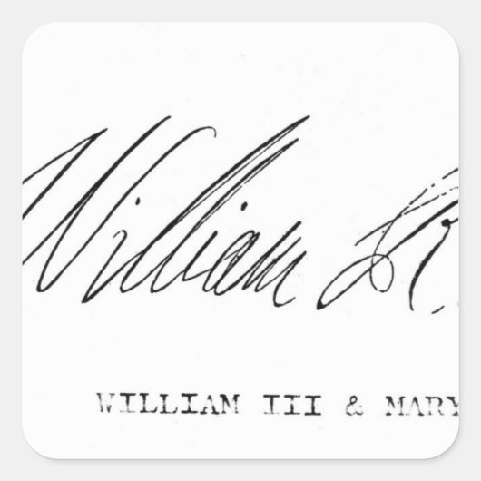 Handtekening van William III of England Vierkante Sticker (Voorkant)