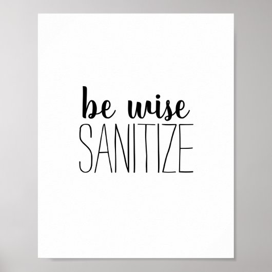 Handwas Wise Sanitize Quote Poster (Voorkant)