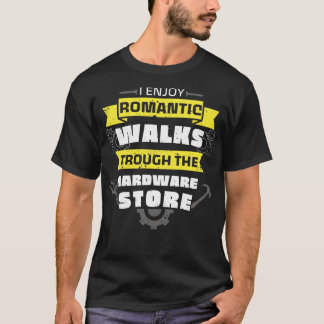 Handyman Hardware Store Walks Fun WFrench T-shirt