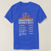 Handyman Hourly Rate Funny Handyman Gifts T-shirt (Design voorkant)