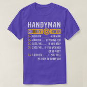 Handyman Hourly Rate Funny Handyman Gifts T-shirt (Design voorkant)