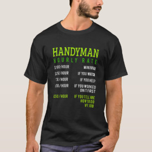 Handyman Uur Prijs Grafiek Ontwerp voor Papa T-shirt