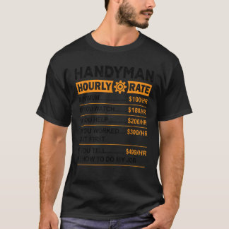 Handyman Uurtarief Funny Labor Day Job Hobby Co T-shirt
