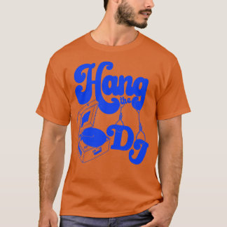 Hang de DJ 1 T-shirt