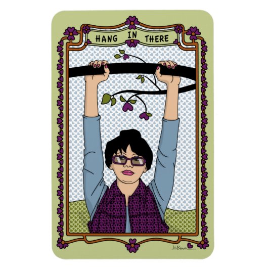 Hang in A_4x6 de koelkast Magnet Magneet (Verticaal)