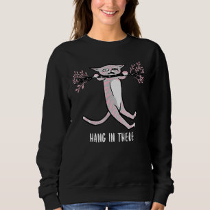 Hang in Daar Kat Humor Leuke kitten Kat Van Katten Trui