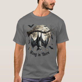 Hang in There Funny Bat Halloween T-shirt