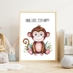 Hang Loose, Stay Happy - Baby Apen Nursery Muurdec Poster