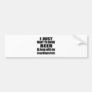 Hang met Mijn Duitse Wirehaired Wijzer Bumpersticker