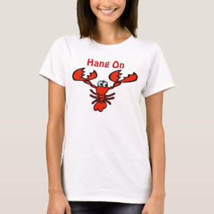 Hang op rivierkreeft t-shirt