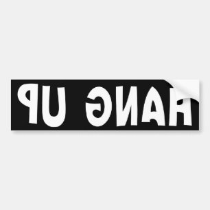 HANG UP (omgekeerd) Bumpersticker
