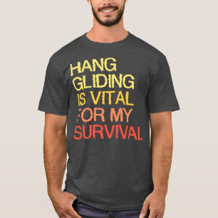 Hang zweefvliegen is van vitaal belang voor mijn o t-shirt
