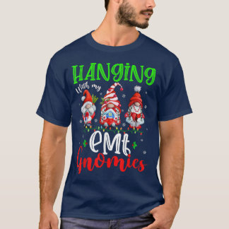 Hangen met mijn EMT Gnomen Cute Xmas Lichten Gnome T-shirt