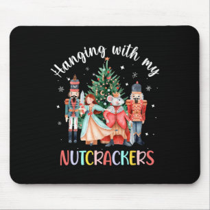 Hangen met mijn Nutcrackers Squad kerstballet Muismat