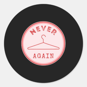 Hanger Again Feministisch Feminisme Vrouw empowerm Ronde Sticker