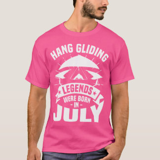 Hanggliding-legenden werden geboren in juli-glider t-shirt