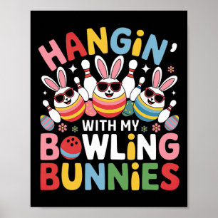 Hangin met m'n Bowling Bunnies drie cute Bunny E Poster