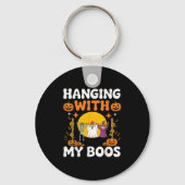 Hanging With My Boos Funny Halloween Ghost Witch S Sleutelhanger (Voorkant)