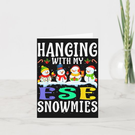 Hanging With My Ese Snowmies Teacher Christmas Gif Kaart (Voorkant)
