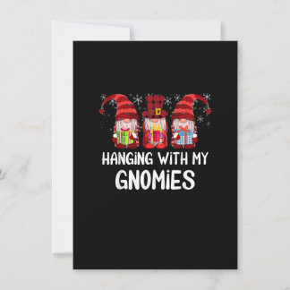 Hanging With My Gnomies Funny Gnome Friend Christm Kaart