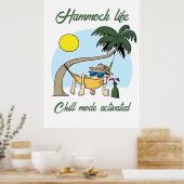 Hangmat Life Chill Mode Geactiveerde Grappige Cart Poster (Keuken)