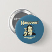 Hangovers: Nothing Cocktail Can't Fix Ronde Button 5,7 Cm (Voorkant /achterkant)