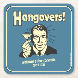 Hangovers: Nothing Cocktail Can't Fix Vierkante Kartonnen Onderzetter