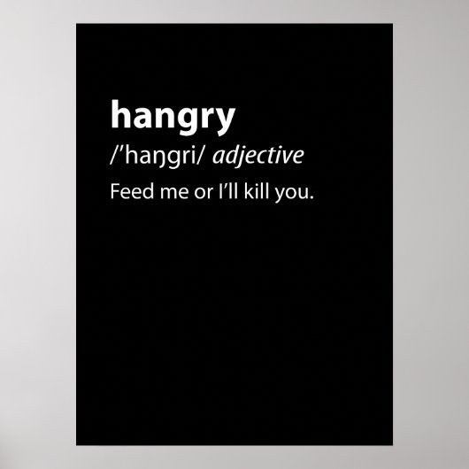 Hangry Funny Dictionary Definition Poster (Voorkant)