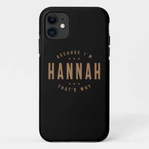Hannah Name Personalized Birthday Name Hannah iPhone 11 Hoesje