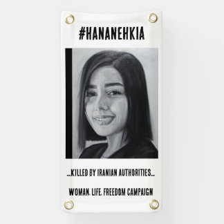 #Hannanehkia, Vrouw, Leven, Vrijheidcampagne Spandoek