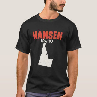 Hansen Idaho USA State America Travel Idahoan T-shirt