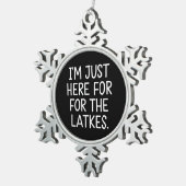 Hanukkah, ik ben hier voor de Joodse Latkes Tin Sneeuwvlok Ornament (Rechts)