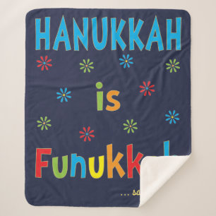 Hanukkah is Funukkah Sherpa Fleece Blanket/Med Sherpa Deken