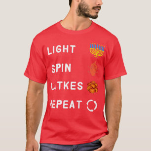 Hanukkah Light Menorah spin the Dreidel Eat Latkes T-shirt