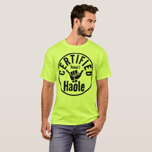 HAOLE GECERTIFICEERD SHAKA HAWAII T-SHIRT (Voorkant volledig)