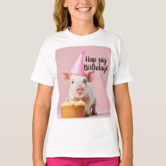 Hap-pig Verjaardag! T-shirt