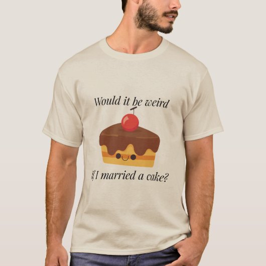 Happily Ever After Cake T-shirt (Voorkant)