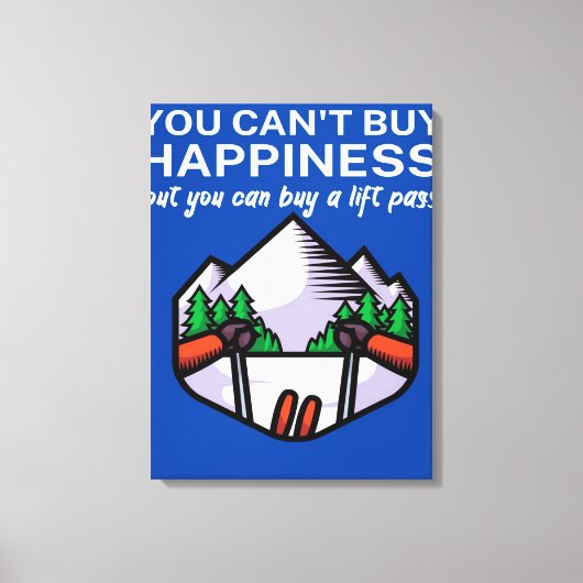 Happiness buy lift pass_ canvas afdruk (Voorkant)